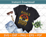 Dogs 2020 Because Humans Suck Funny Election Campaign Vote Svg Png Dxf Cut File