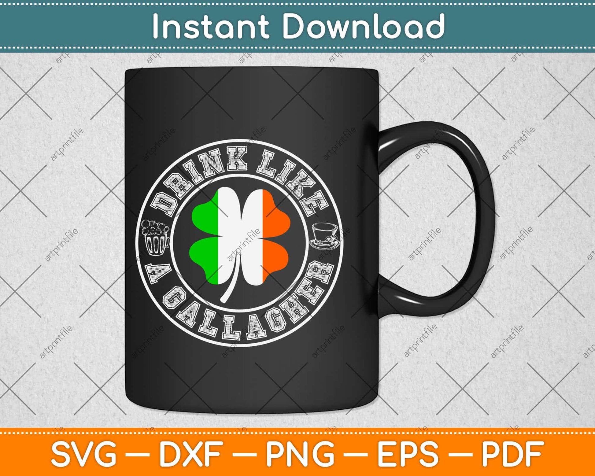 Drink Like A Gallagher ST. Patrick's Day Svg Design Cricut Printable Cutting Files