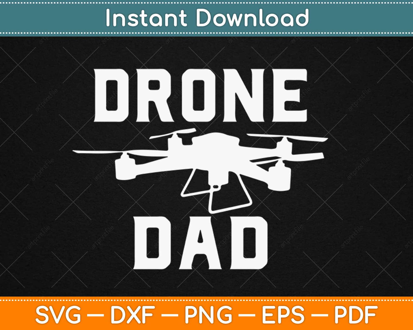 Drone Dad Svg Design Cricut Printable Cutting Files