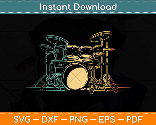 Drummer Retro Vintage Drum Set Drumset Drummers Svg Png Dxf Digital Cutting File