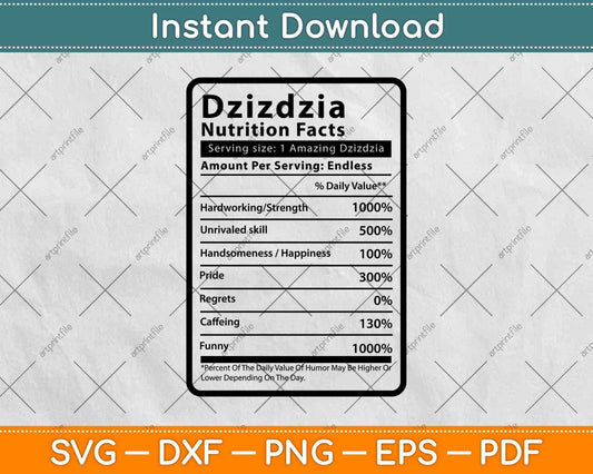 Dziadzia Nutrition Facts Svg Png Dxf Digital Cutting Files