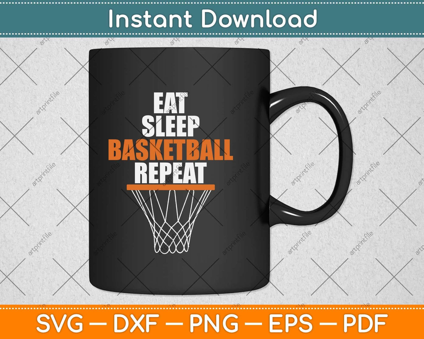 Eat Sleep Basketball Repeat Basketball Fans Svg Png Dxf Digital Cutting File