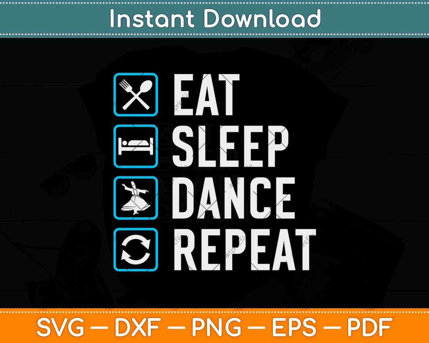 Eat Sleep Dance Repeat Svg Design Cricut Printable Cutting File