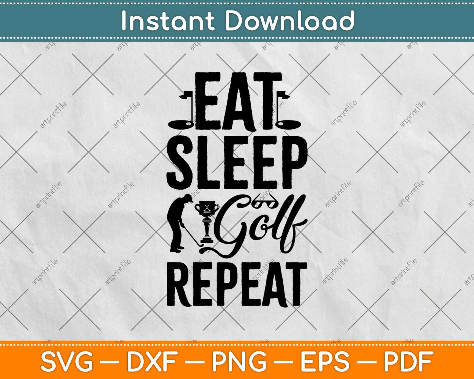 Eat Sleep Golf Repeat Svg Design Cricut Printable Cutting File