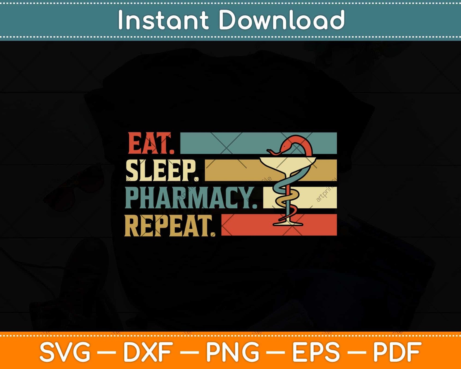 Eat Sleep Pharmacy Repeat Pharmacist Svg Png Dxf Digital Cutting File