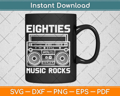 Eighties Music Rocks Svg Png Dxf Digital Cutting File