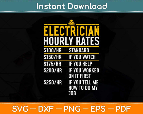 Electric Cable Lineman Funny Electrician Hourly Rate Svg Png Dxf Digital Cutting File