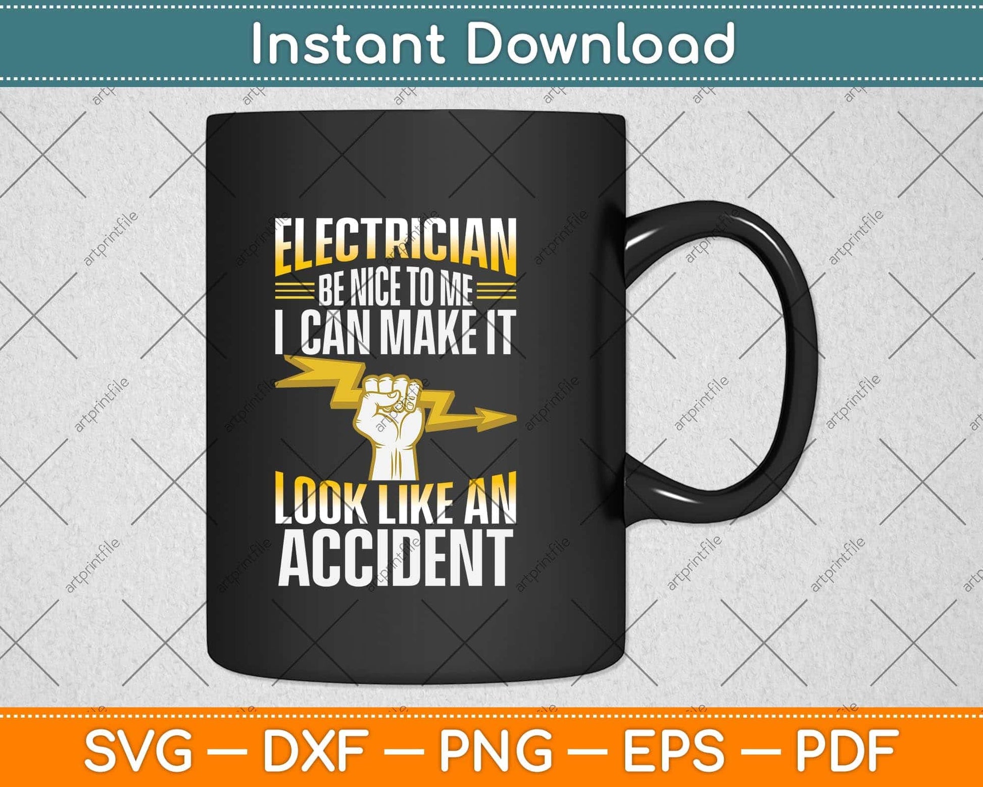 Electrician Be Nice To Me I Can Make It Look Like An Accident Svg Cutting File