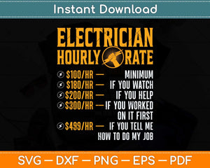 Electrician Hourly Rate Electrician Funny Svg Png Dxf Digital Cutting File