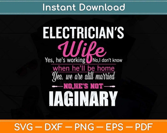 Electrician's Wife Funny Wedding Anniversary Svg Png Dxf Digital Cutting File