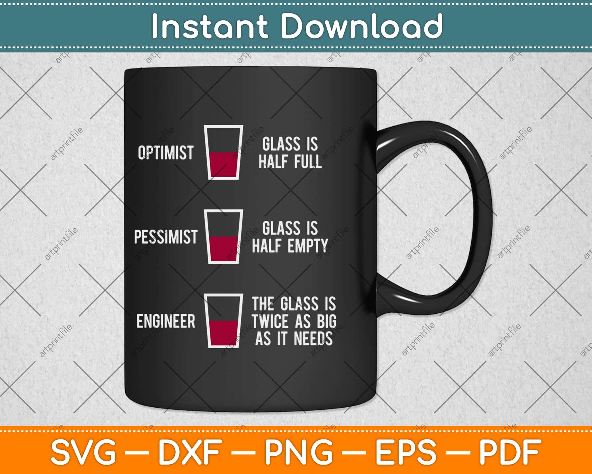 Engineer Glass Half Full Funny Engineering Svg Design Cricut Printable Cutting Files