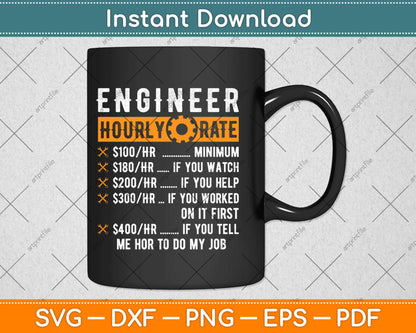 Engineer Hourly Rate Funny Engineering Mechanical Svg Design Cricut Cutting Files