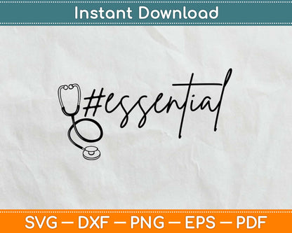 Essential Nurse Svg Design Cricut Printable Cutting Files