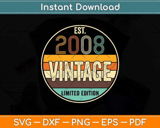 Est Vintage 2008 14 Year Old Gifts 14th Birthday Boys Girls Svg Png Dxf Cutting File