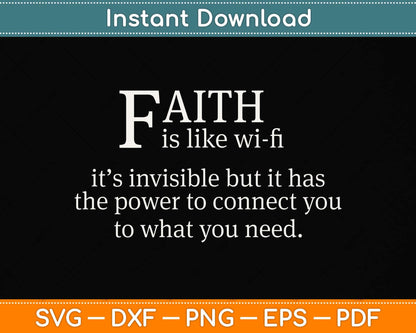 Faith Is Like Wifi - Funny Christian Pastoral Svg Png Dxf Digital Cutting File