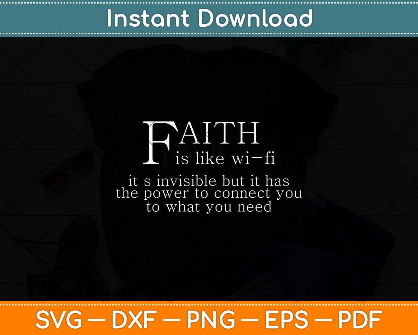 Faith Is Like Wifi - Funny Christian Pastoral Svg Png Dxf Digital Cutting File