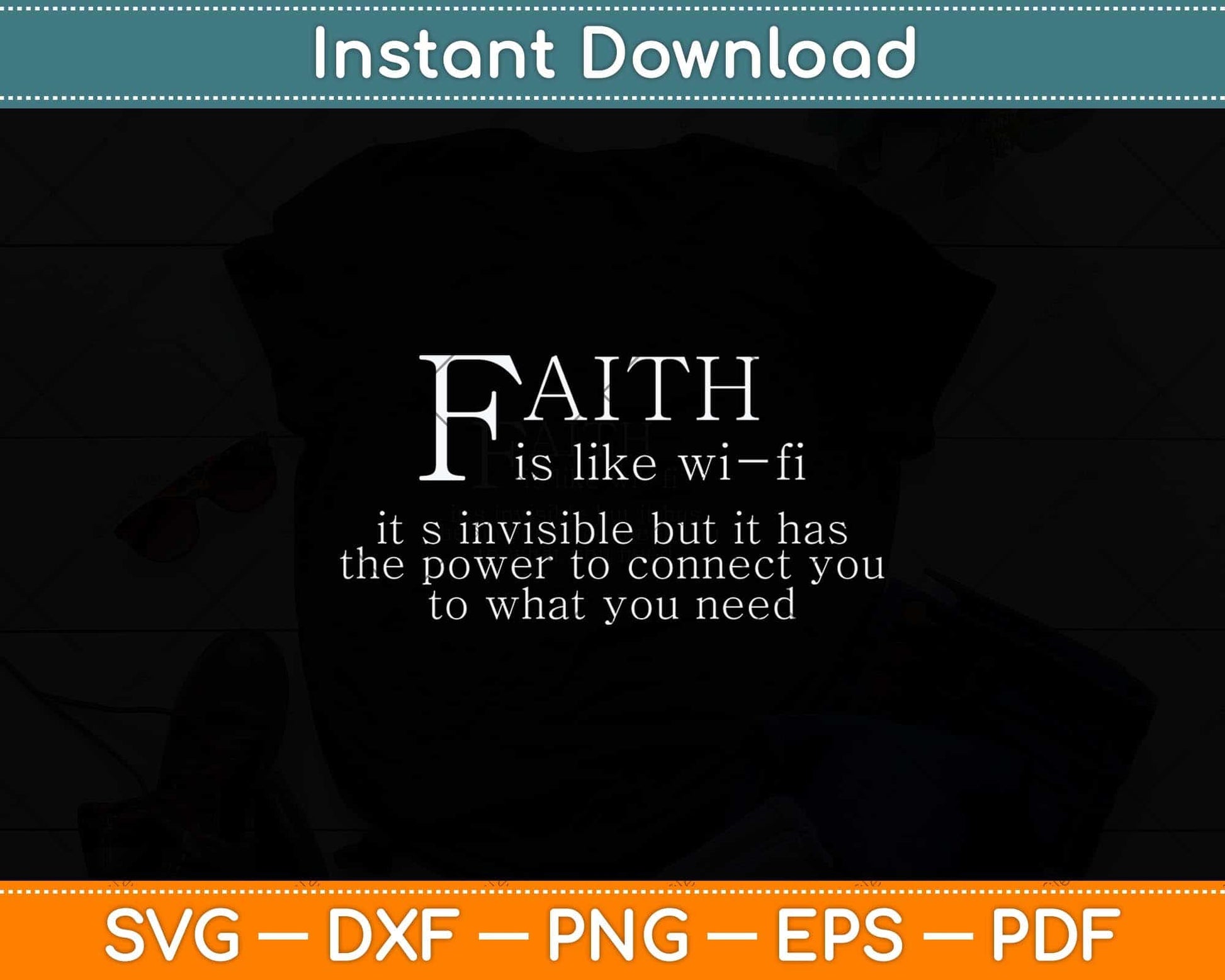 Faith Is Like Wifi - Funny Christian Pastoral Svg Png Dxf Digital Cutting File