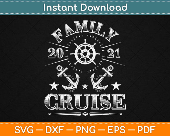 Family Cruise 2021 Svg Png Design Cricut Printable Cutting Files