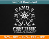 Family Cruise 2021 Svg Png Design Cricut Printable Cutting Files