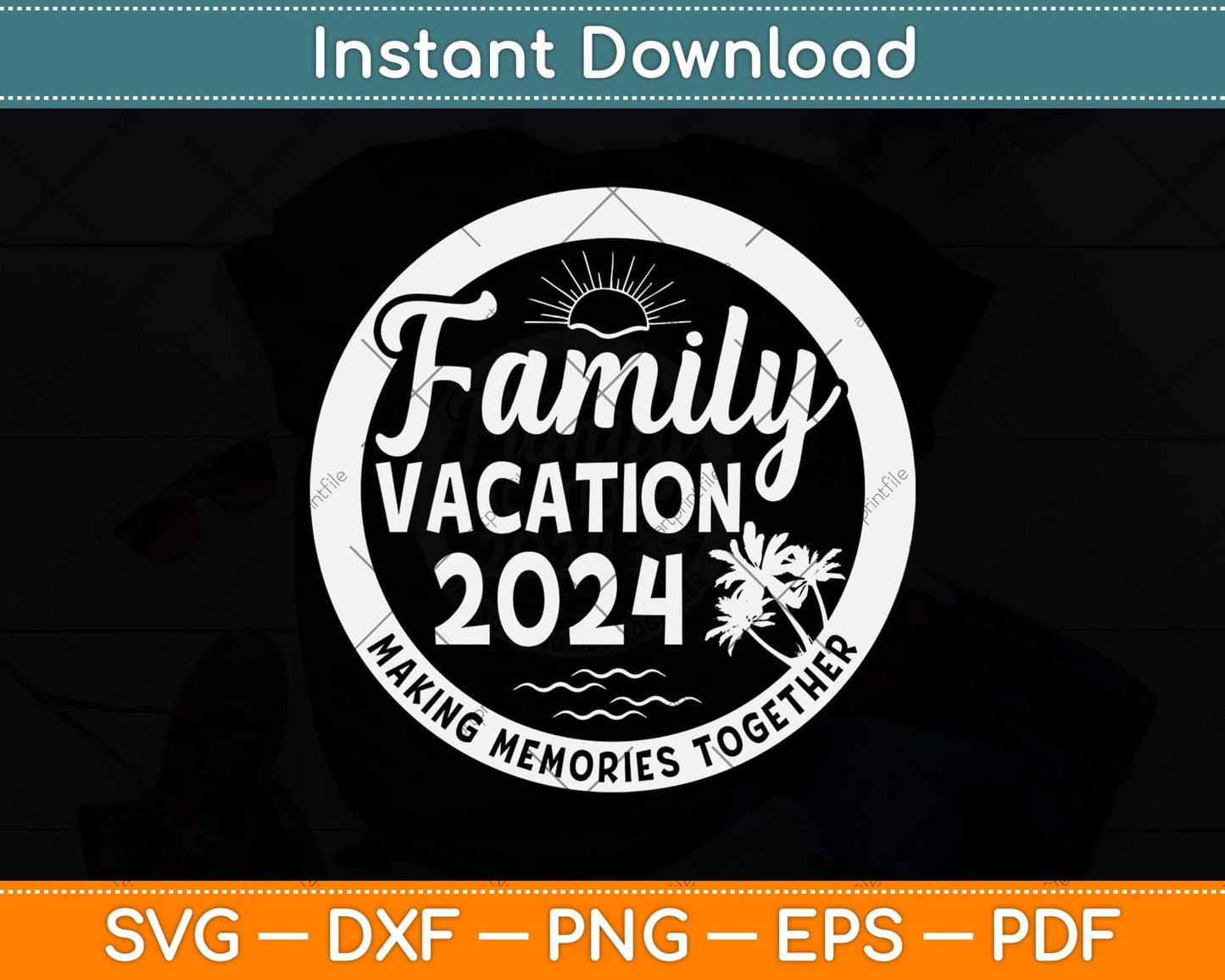 Family Trip Summer Vacation Beach 2024 Vintage Lover Svg Png Dxf Digital Cutting File