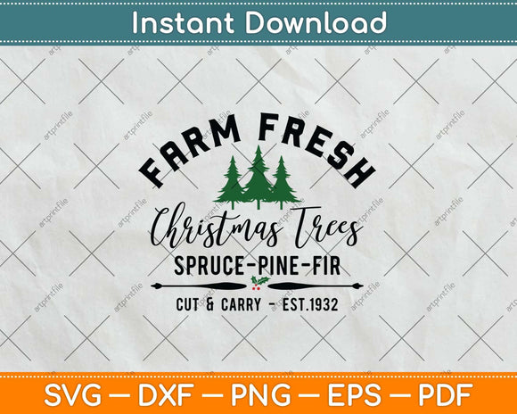 Farm Fresh Christmas Tree Svg Png Dxf Digital Cutting File