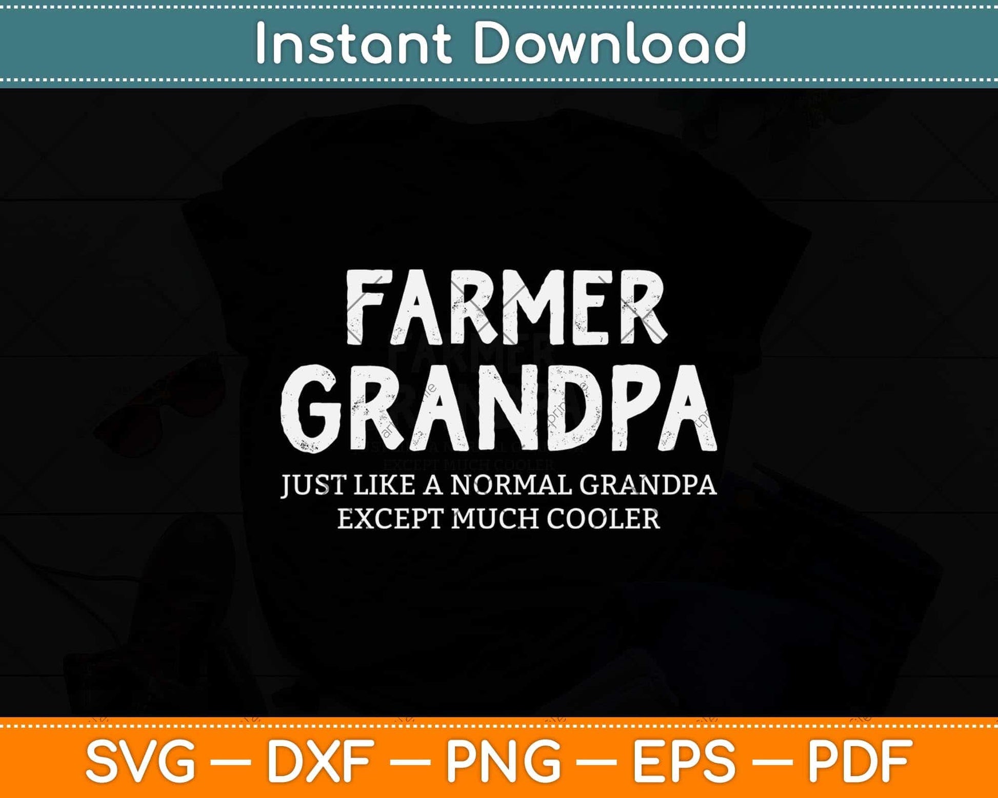 Farmer Grandpa Fathers Day Svg Png Dxf Digital Cutting File