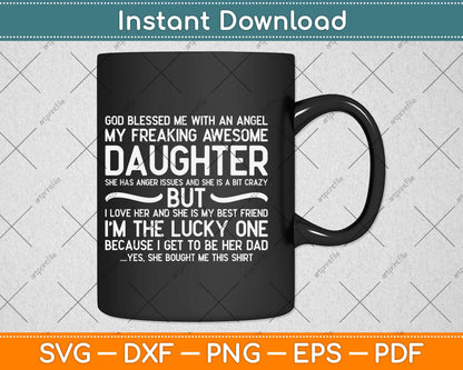 Father's Day Gifts From Daughter Blessed Lucky Dad Svg Design