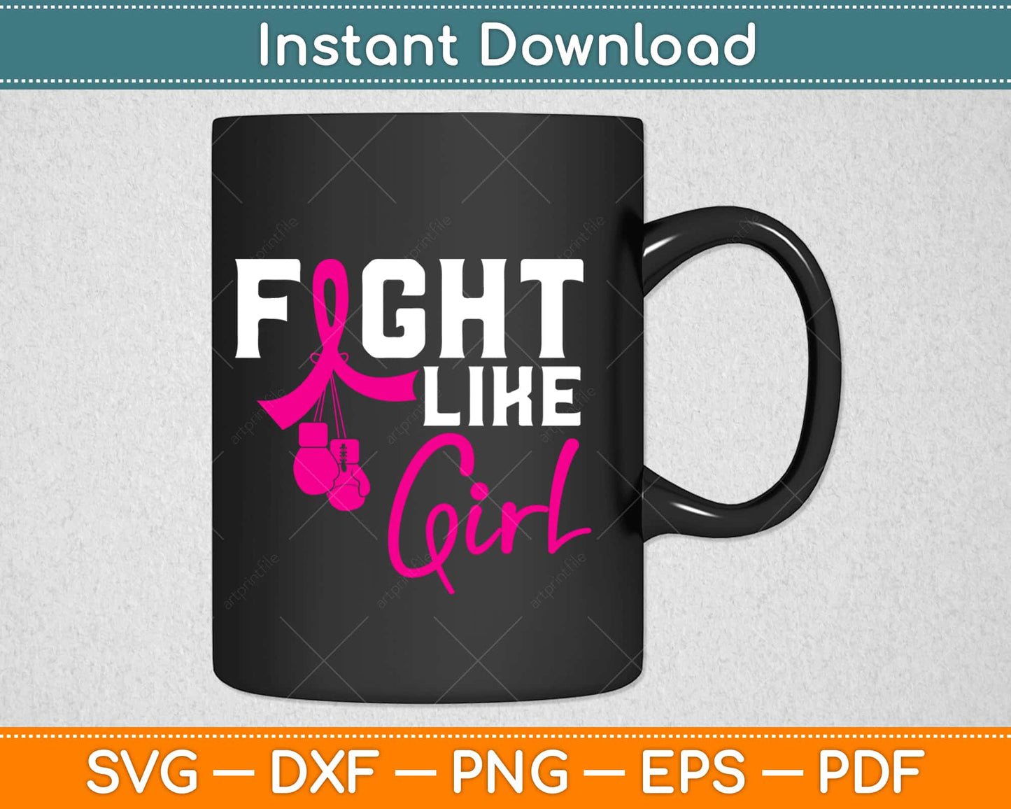 Fight Like a Girl Breast Cancer Boxing Gloves Svg Design Cricut Printable Cutting File