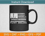 Filthy Anglers Fishing American Flag Svg Design Cricut Printable Cutting Files