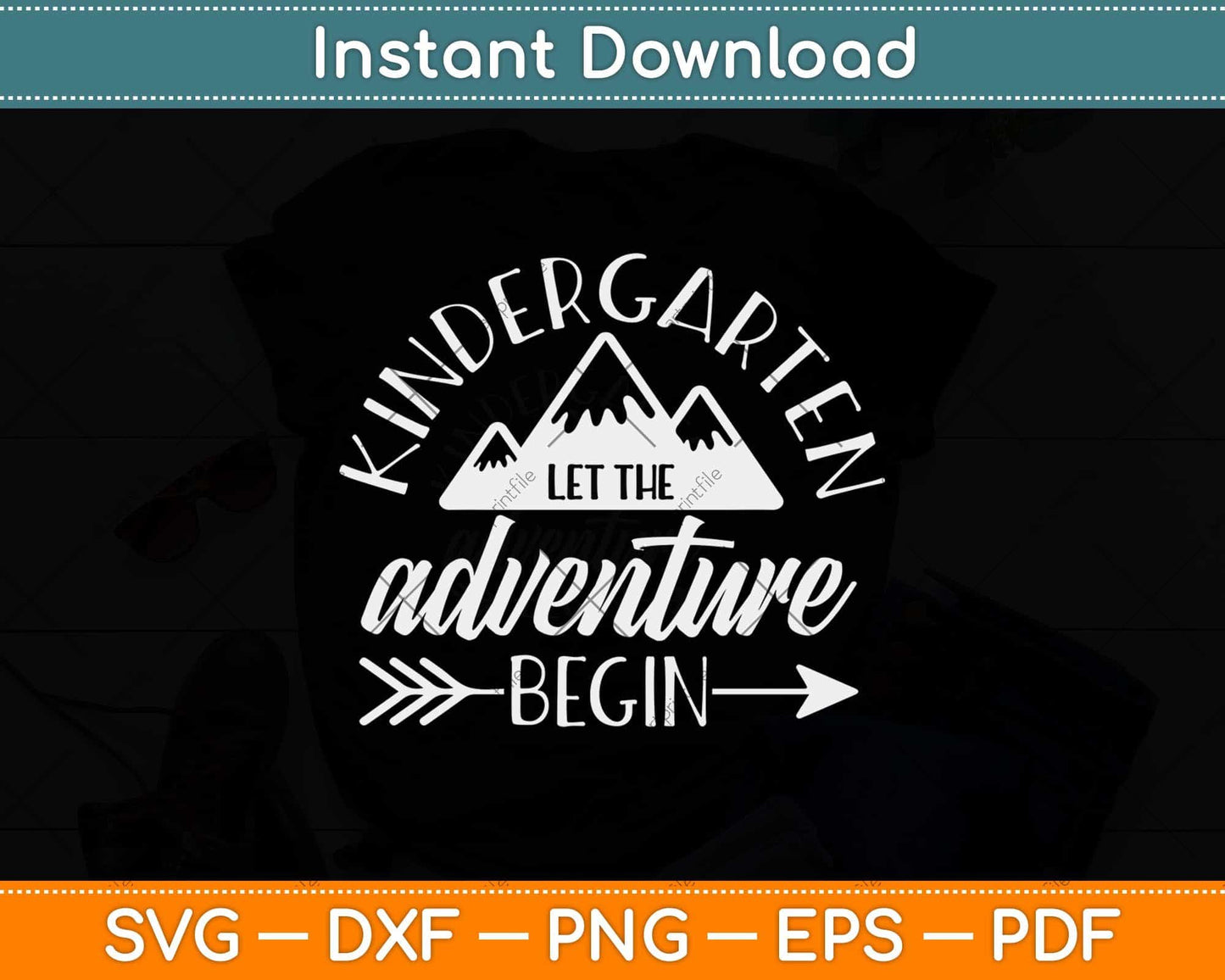 First Day Of Kindergarten 1st Day Let The Adventure Begin Svg Png Dxf File