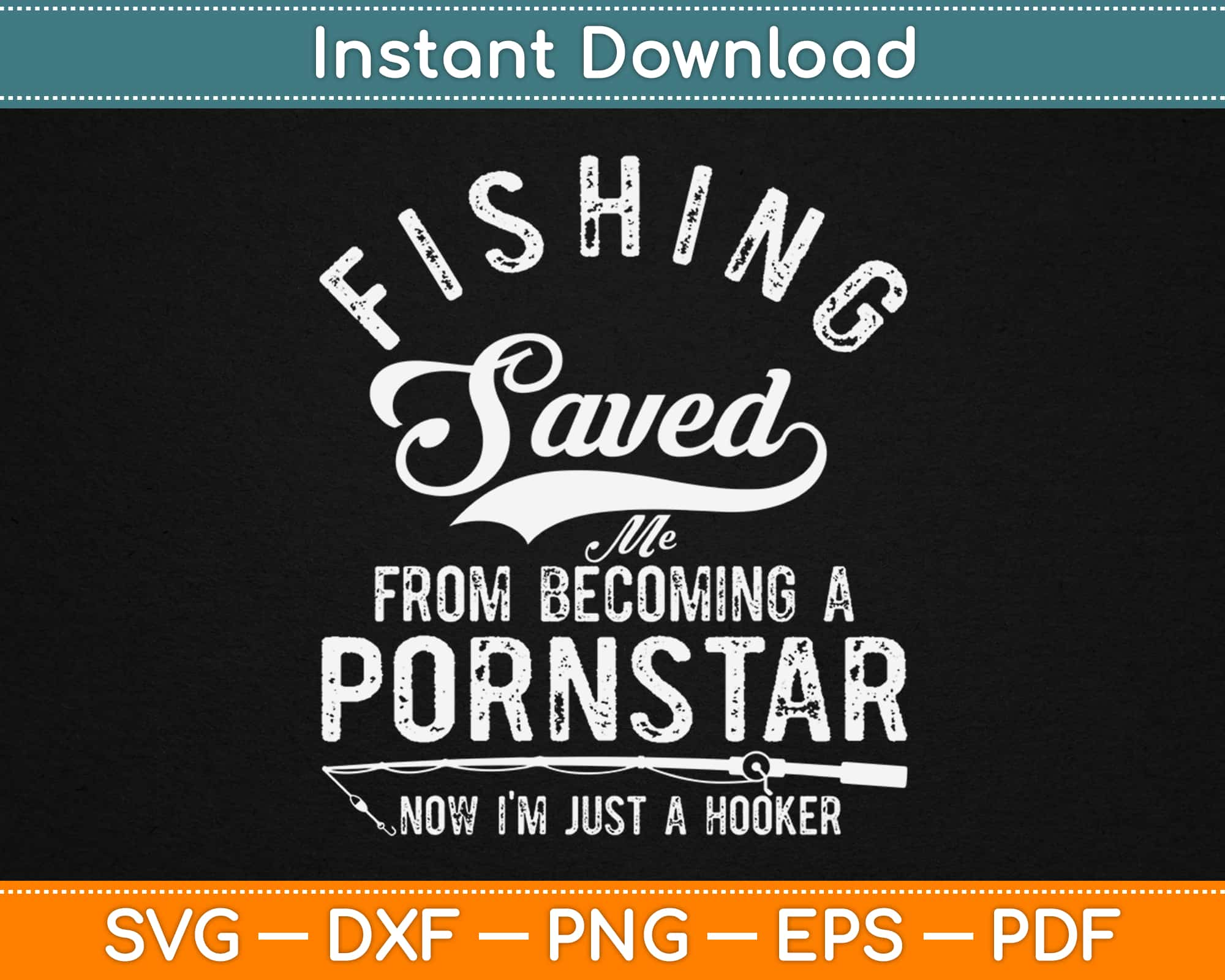 Funny Fish Fishing Tackle Pornstar Hooker Fisherman Gag Gift - Inspire  Uplift