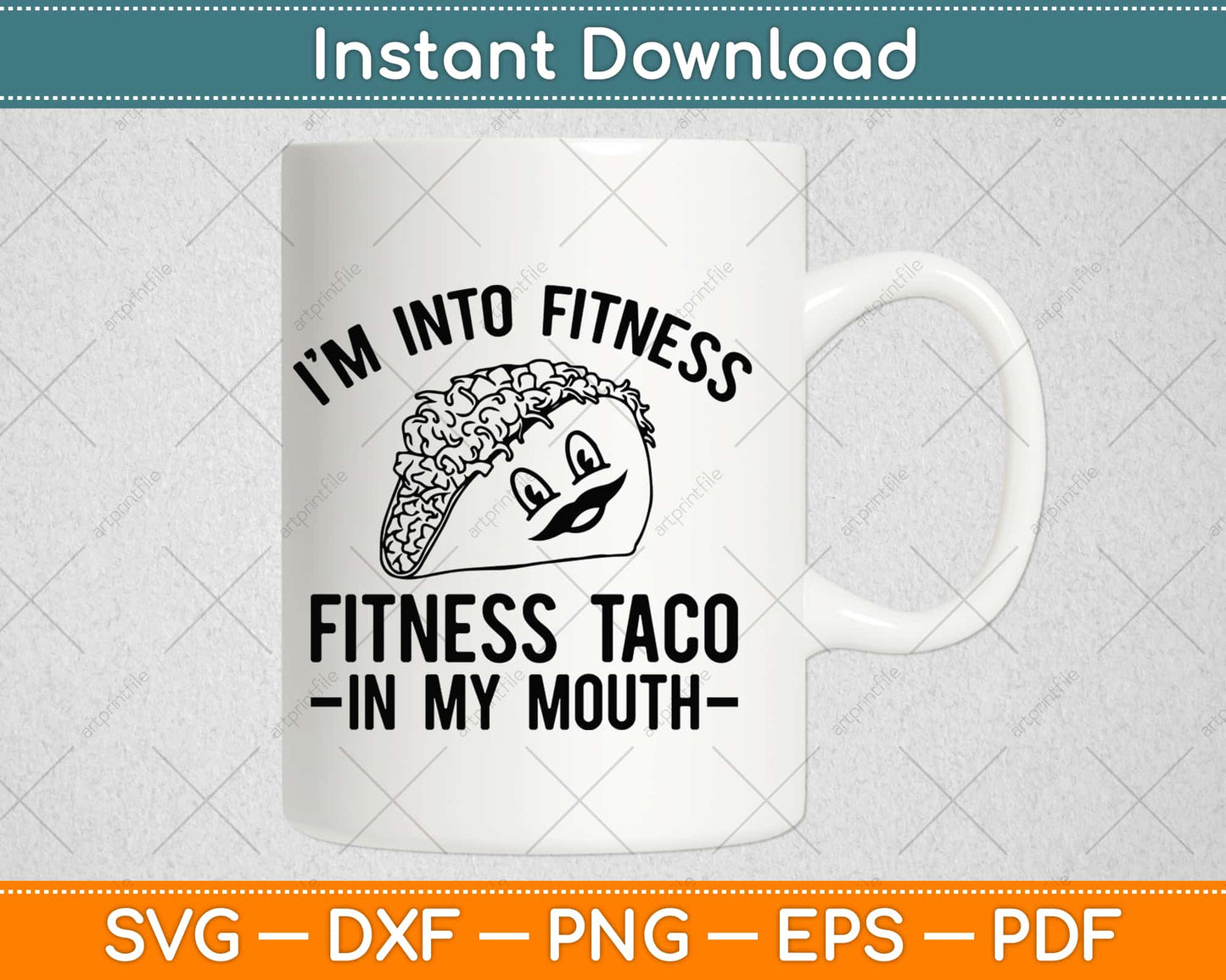 Fitness Taco Funny Gym Svg Design Cricut Printable Cutting Files