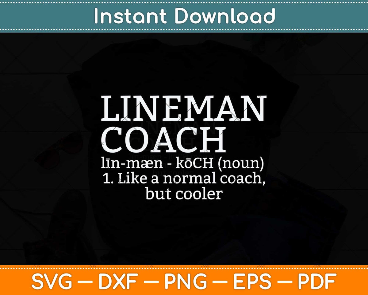 Football Lineman Coach Definition Svg Png Dxf Digital Cutting File