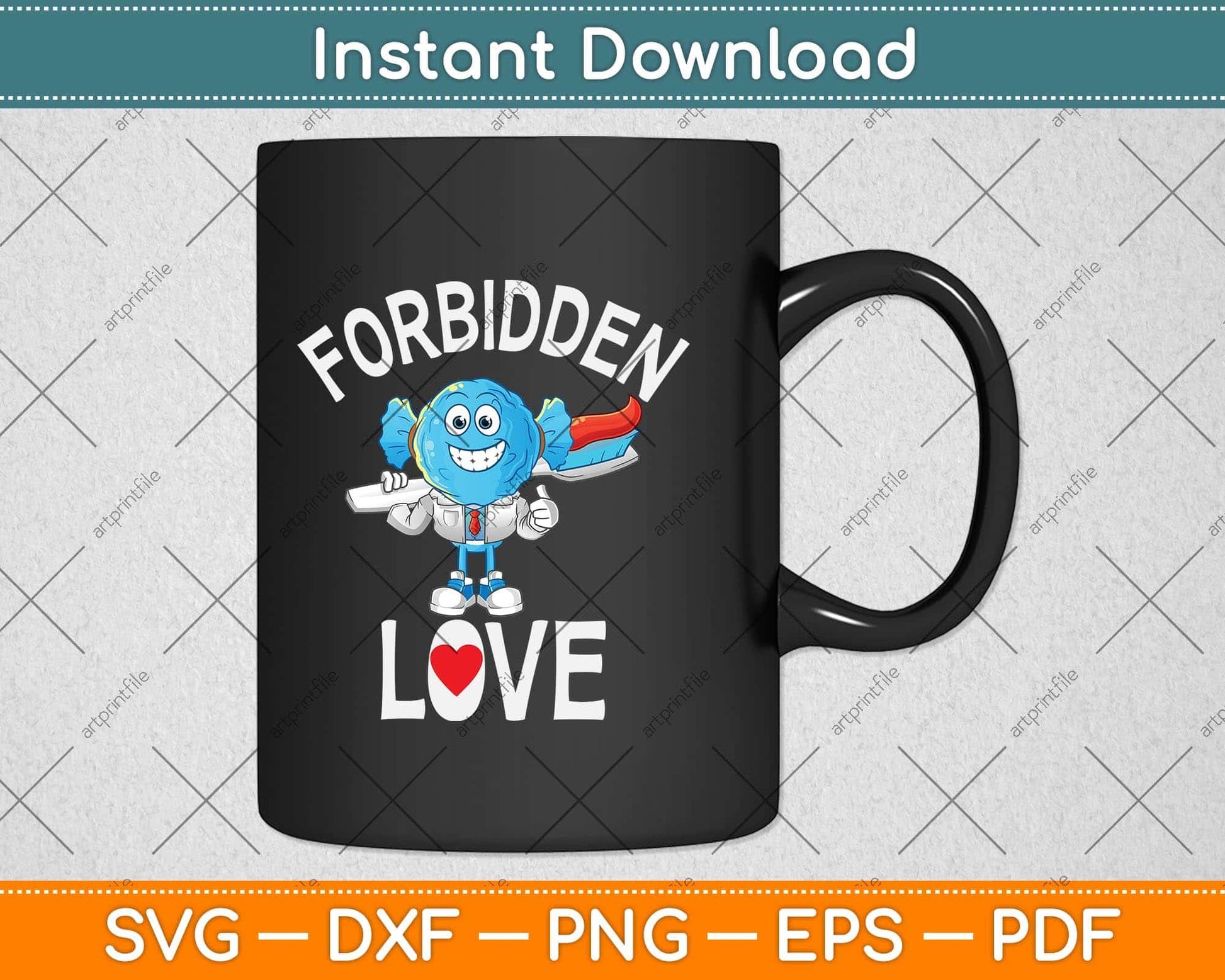 Forbidden Love Funny Teeth and Candy Dentist Svg Png Dxf Digital Cutting File