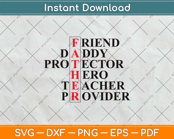 Friend Daddy Protector Hero Teacher Provider Fathers Day Svg Png Dxf Digital Cutting File