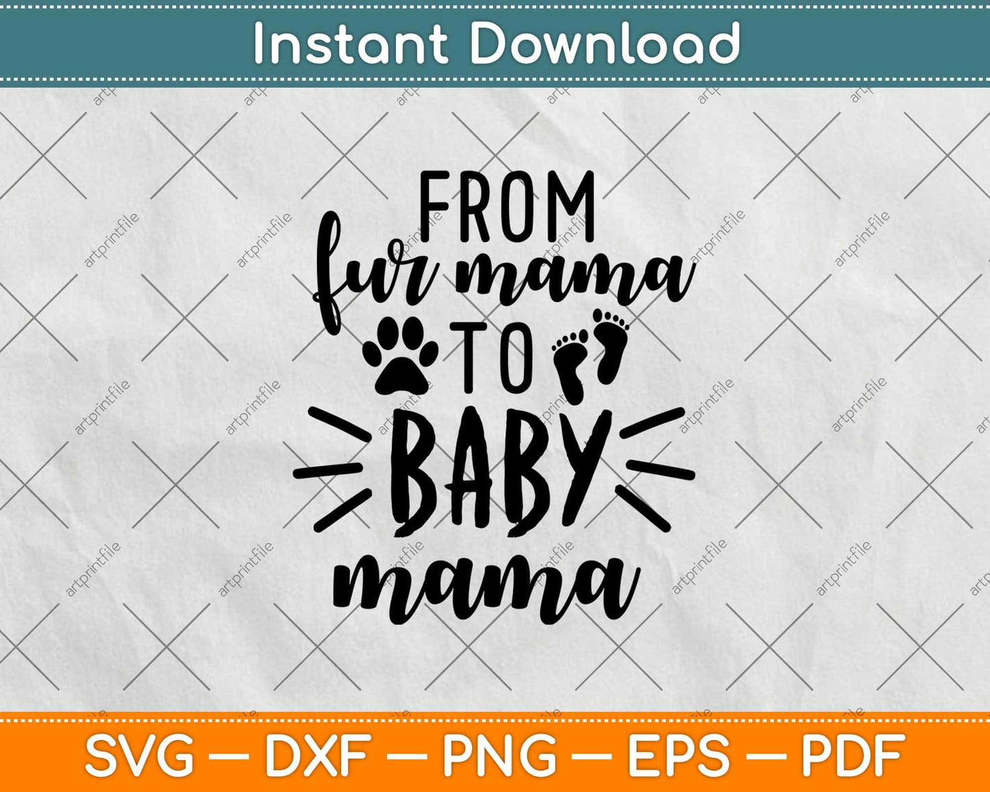 From Fur Mama To Baby Mama Svg Design Cricut Printable Cutting Files