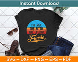 Funcle The Man The Myth The Legend Svg Design Cricut Printable Cutting Files