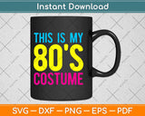 Funny 80s Halloween Svg Design Cricut Printable Cutting Files