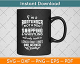 Funny Bartender Be Nice to Bartenders Server Drinks Svg Png Dxf Digital Cutting File