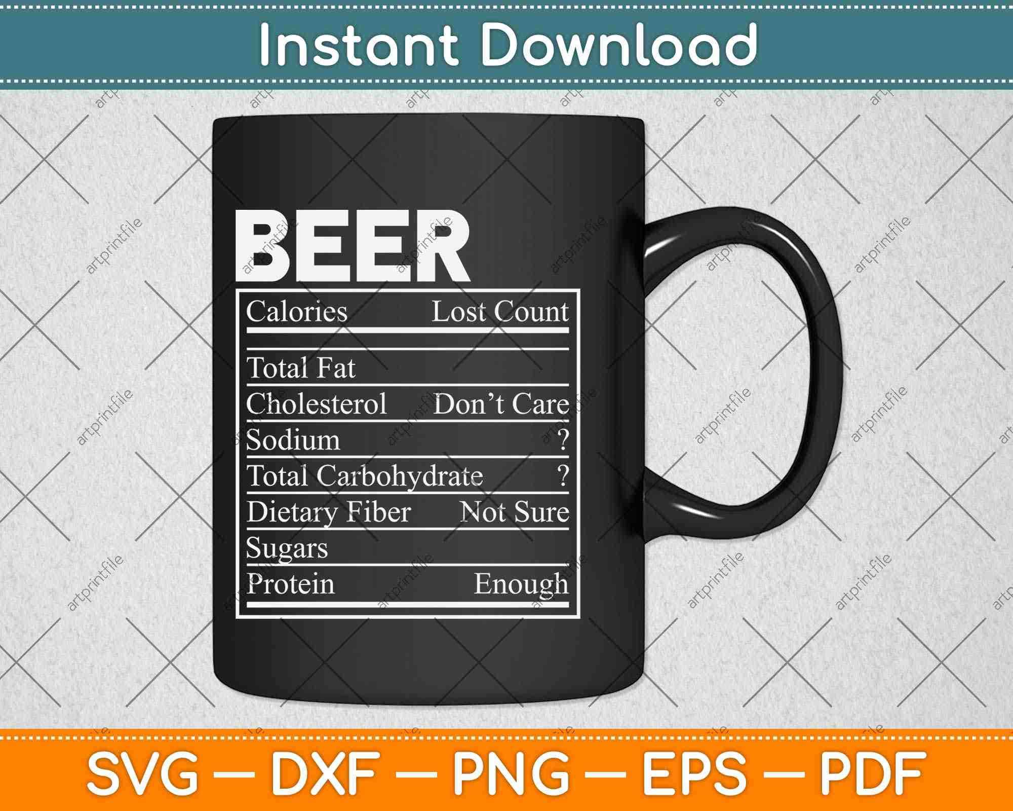 Funny Beer Nutrition Facts Label Thanksgiving Svg Png Dxf Cutting File –  artprintfile