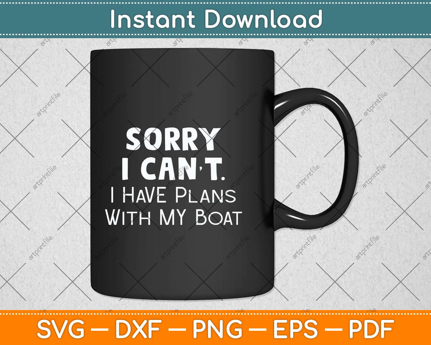 Funny Boating I Have Plans with my Boat Lake Svg Png Dxf Digital Cutting File