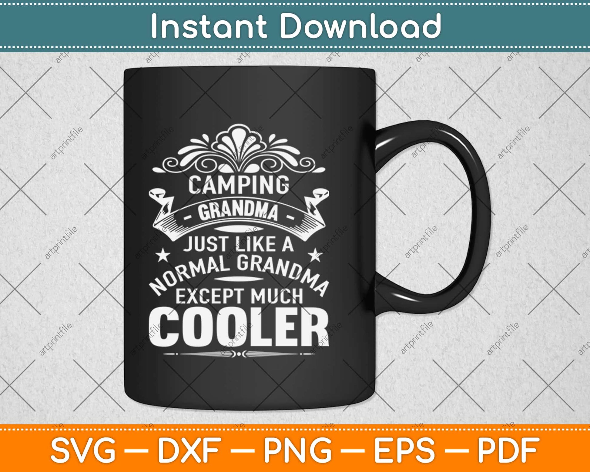 Funny Camping Grandma Execpt Much Cooler Svg Design Cricut Cutting Files