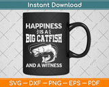 Funny Catfish Fishing Fisherman Saying Svg Design Cricut Printable Cutting Files