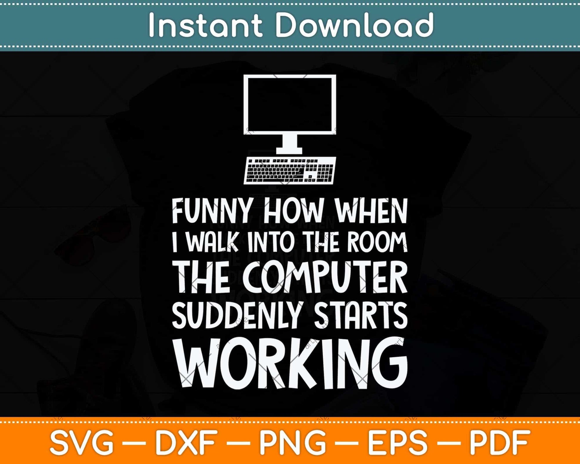 Funny Computer Starts Working Information Technology IT Svg Png Dxf Cutting File