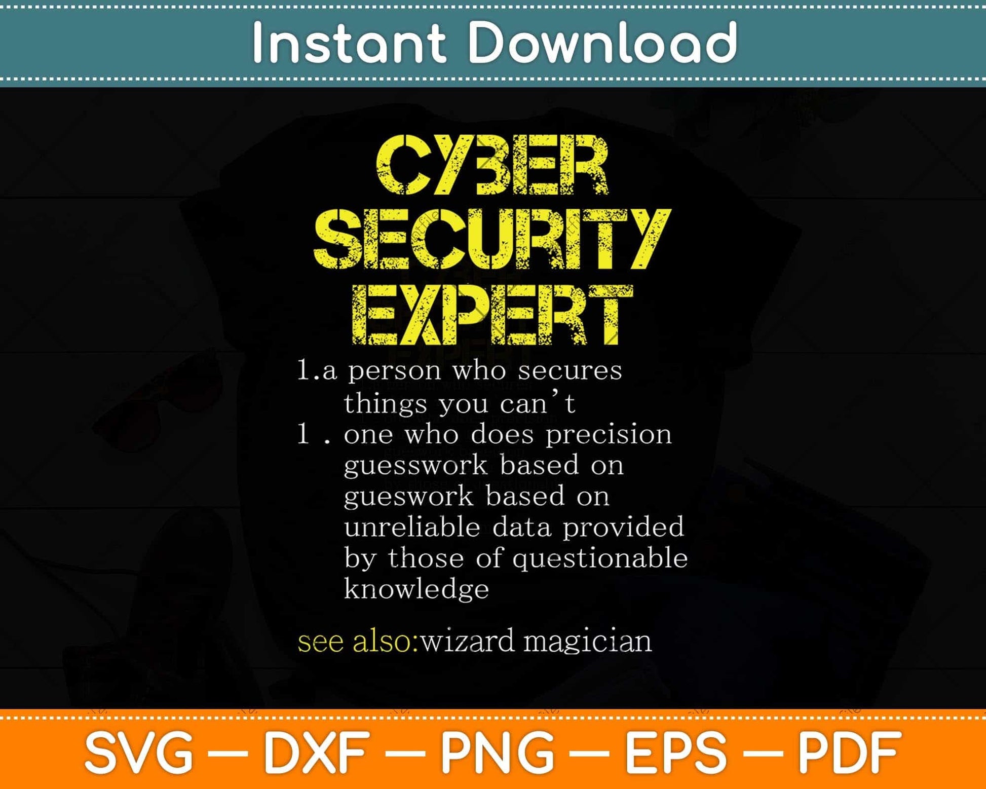 Funny Cybersecurity Definition Expert Computer Engineer Svg Png Dxf Cutting File
