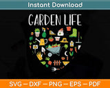 Funny Distressed Garden Life Gardening Svg Png Dxf Digital Cutting File