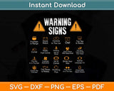 Funny Driving Warning Signs 101 Auto Mechanic Gift Driver Svg Png Dxf Cutting File