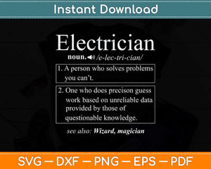 Funny Electrician Definition Svg Png Dxf Digital Cutting File