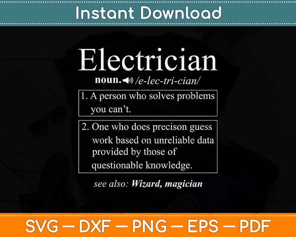 Funny Electrician Definition Svg Png Dxf Digital Cutting File