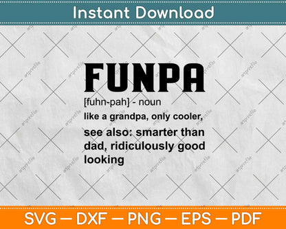 Funny FUNPA Grandpa Definition Gift Father's Day Svg Design